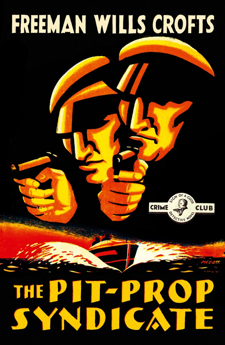 Cover image for The Pit-Prop Syndicate (Detective Club Crime Classics), isbn: 9780008190569