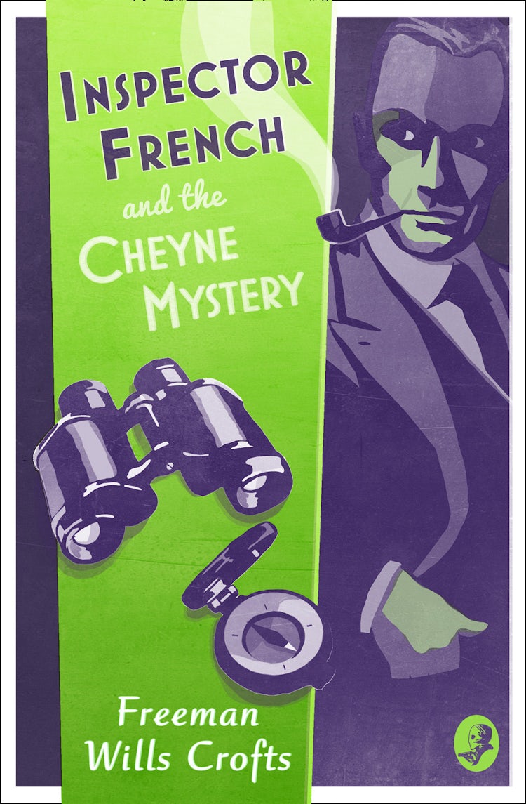 Cover image for Inspector French And The Cheyne Mystery, isbn: 9780008190613