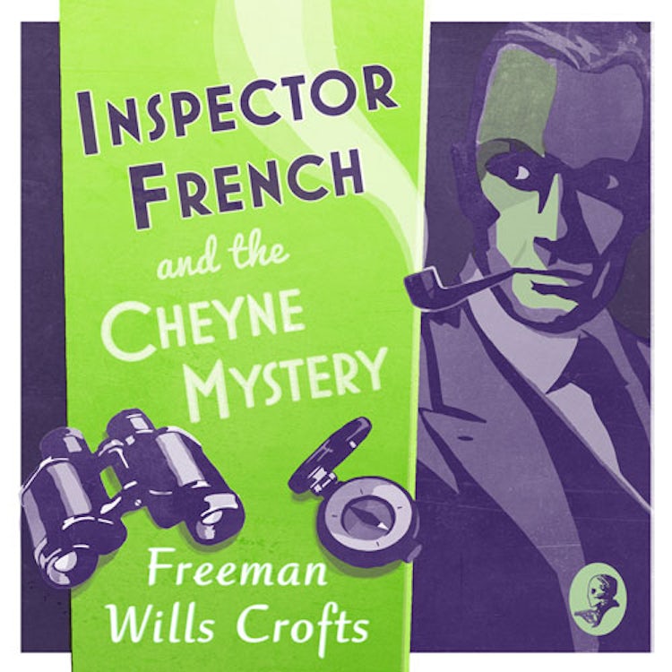 Cover image for Inspector French and the Cheyne Mystery (Inspector French, Book 2), isbn: 9780008190637