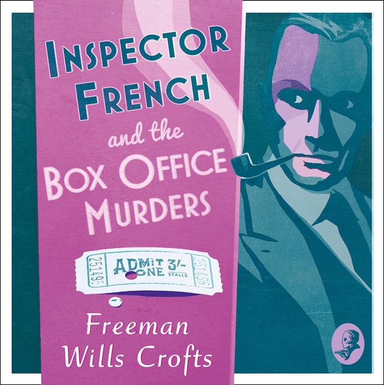 Cover image for Inspector French and the Box Office Murders (Inspector French, Book 5), isbn: 9780008190729