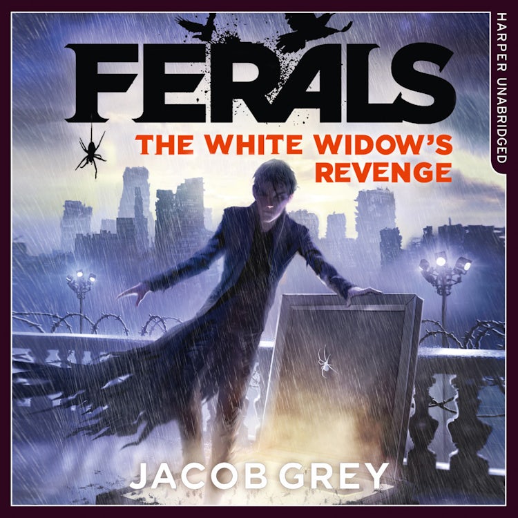 Cover image for The White Widow’s Revenge (Ferals, Book 3), isbn: 9780008191368