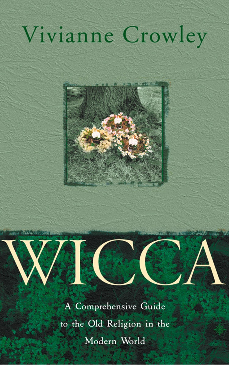 Cover image for Wicca: A comprehensive guide to the Old Religion in the modern world, isbn: 9780008191627
