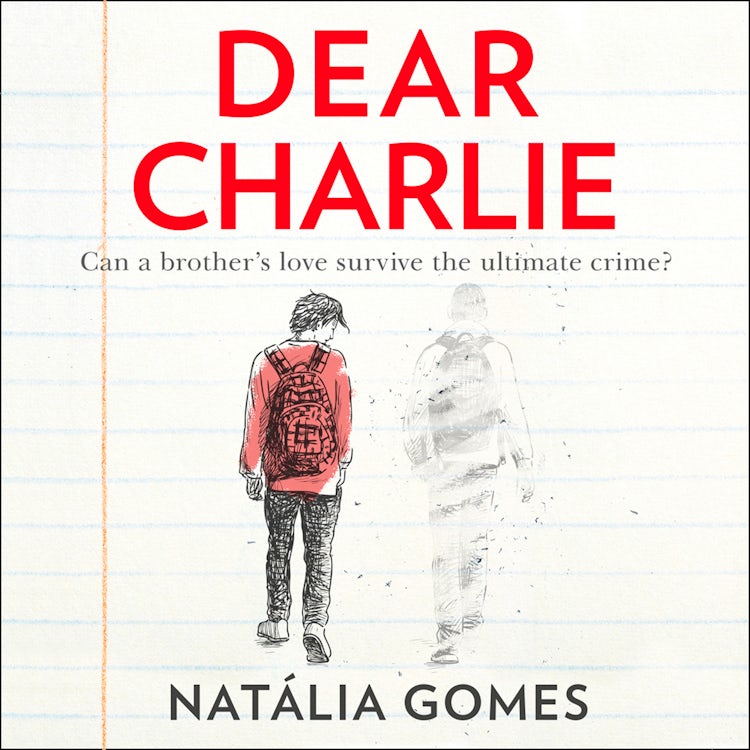 Cover image for Dear Charlie: A thought provoking novel perfect for fans of Thirteen Reasons Why, isbn: 9780008192761