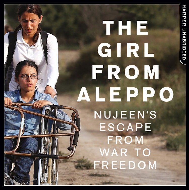 Cover image for Nujeen: One Girl’s Incredible Journey from War-torn Syria in a Wheelchair, isbn: 9780008192808