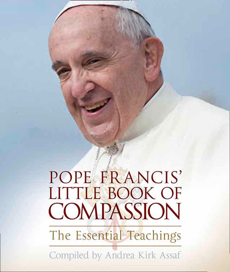 Cover image for Pope Francis' Little Book Of Compassion: The Essential Teachings, isbn: 9780008193171