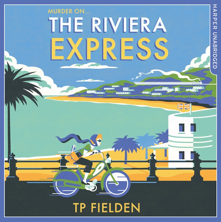 Cover image for The Riviera Express (A Miss Dimont Mystery, Book 1), isbn: 9780008193720