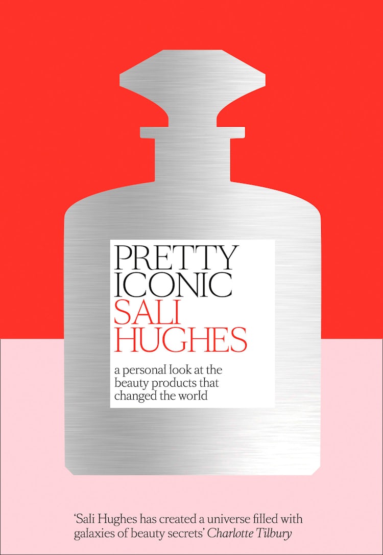 Cover image for Pretty Iconic: A Personal Look at the Beauty Products that Changed the World, isbn: 9780008194536