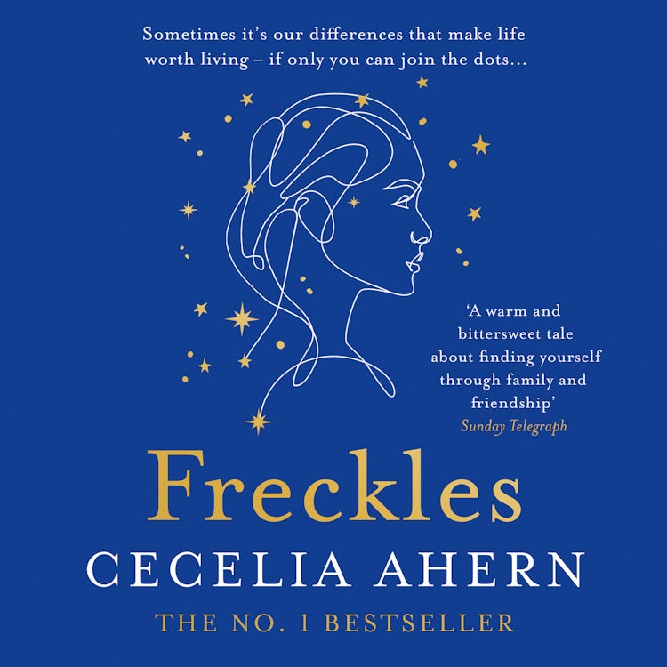 Cover image for Freckles: The uplifting and emotional Sunday Times top ten bestselling new novel from the author of million-copy bestseller PS, I Love You, isbn: 9780008195137