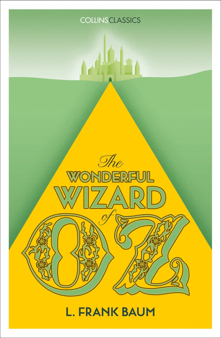 Cover image for Collins Classics - The Wonderful Wizard of Oz, isbn: 9780008195649