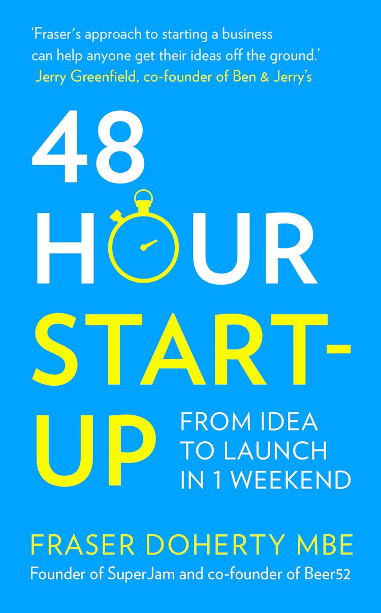 Cover image for 48-Hour Start-up: From idea to launch in 1 weekend, isbn: 9780008196721