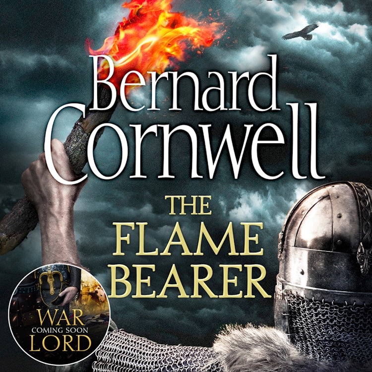 Cover image for The Flame Bearer (The Last Kingdom Series, Book 10), isbn: 9780008197582