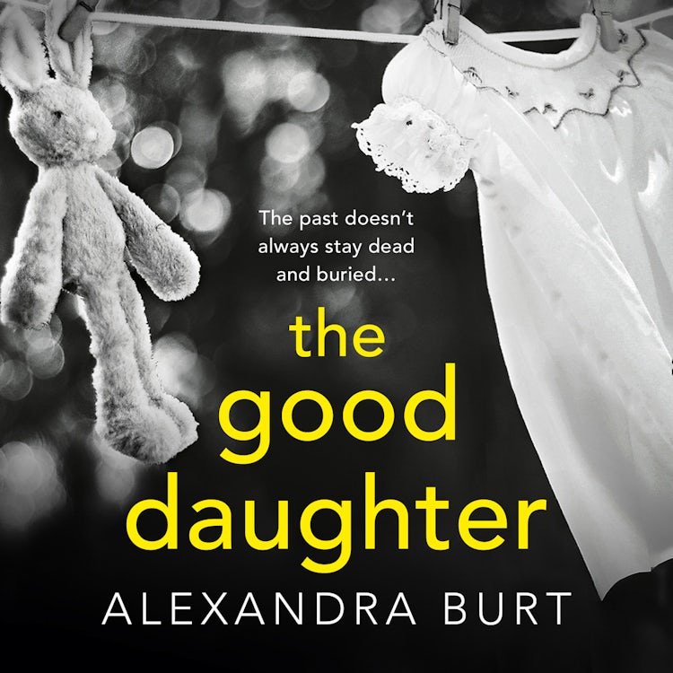 Cover image for The Good Daughter: A gripping, suspenseful, page-turning thriller, isbn: 9780008197933