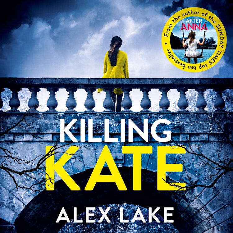 Cover image for Killing Kate: The gripping psychological crime suspense thriller from the Top 10 Sunday Times bestselling author of Seven Days, isbn: 9780008199739