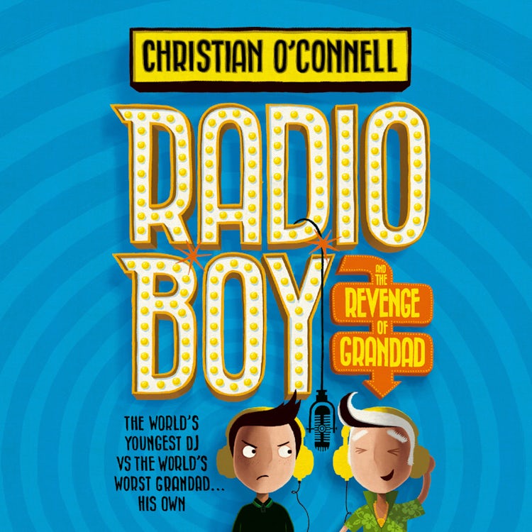 Cover image for Radio Boy and the Revenge of Grandad (Radio Boy, Book 2), isbn: 9780008200619