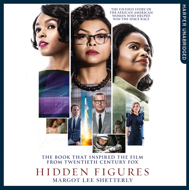 Cover image for Hidden Figures: The Untold Story of the African American Women Who Helped Win the Space Race, isbn: 9780008201319