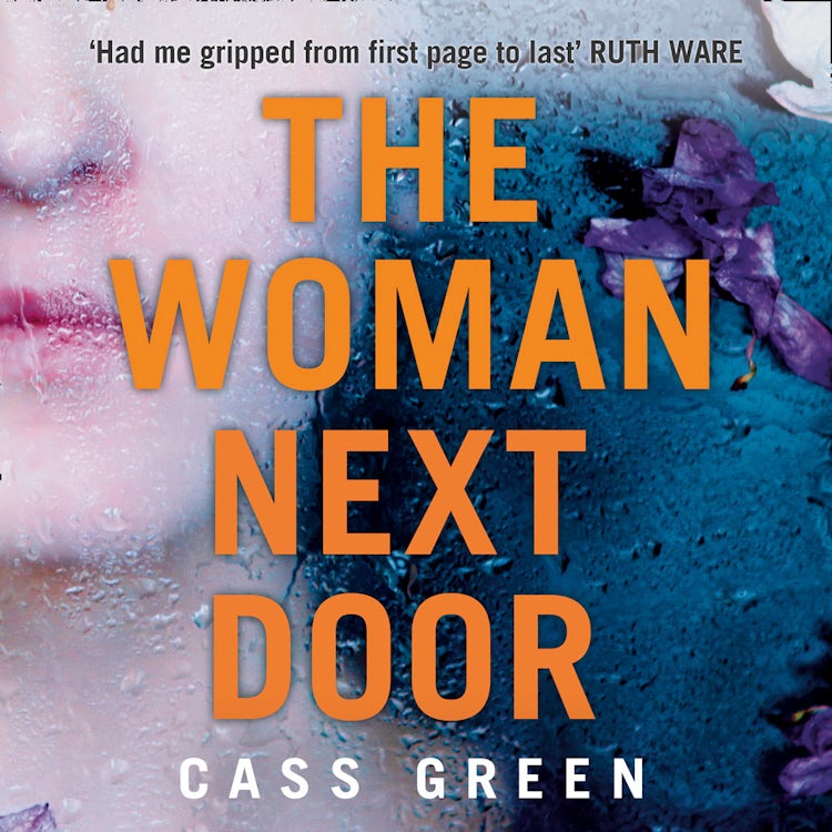 Cover image for The Woman Next Door: An absolutely gripping psychological thriller with dark and jaw-dropping twists, isbn: 9780008203573