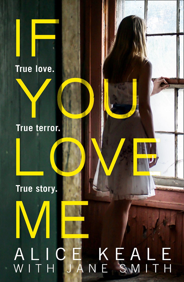 Cover image for If You Love Me: True Love. True terror. True story., isbn: 9780008205256