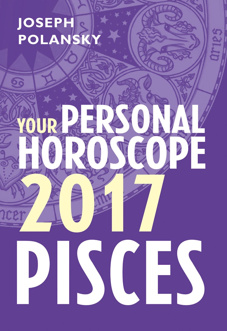 Cover image for Pisces 2017: Your Personal Horoscope, isbn: 9780008205393