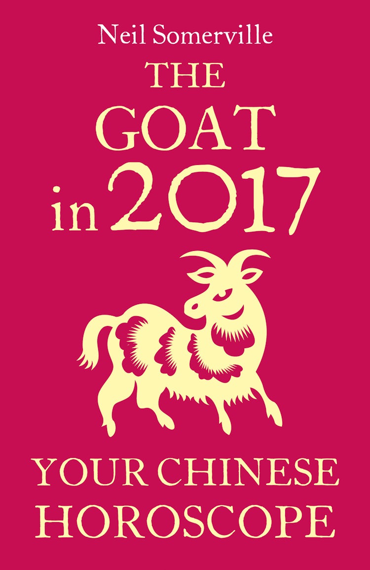 Cover image for The Goat in 2017: Your Chinese Horoscope, isbn: 9780008205478