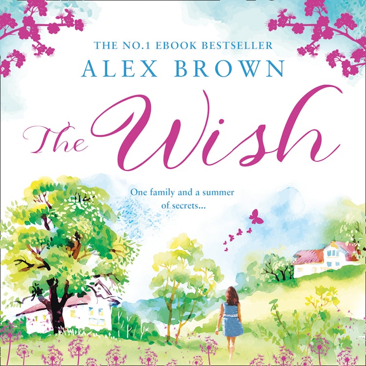 Cover image for The Wish: A heartwarming summer book for 2020 from the bestselling author of A Postcard from Italy, isbn: 9780008206734