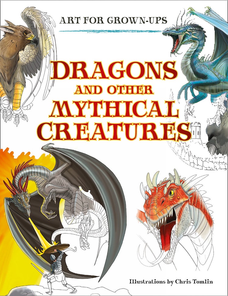 Cover image for Art For Grown-ups - Dragons And Other Mythical Creatures, isbn: 9780008206802