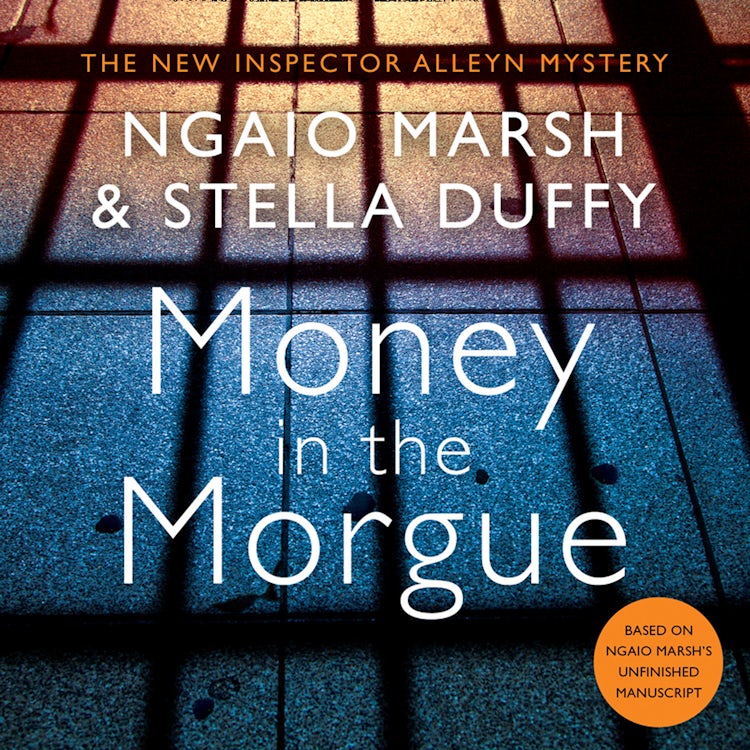 Cover image for Money in the Morgue: The New Inspector Alleyn Mystery, isbn: 9780008207144
