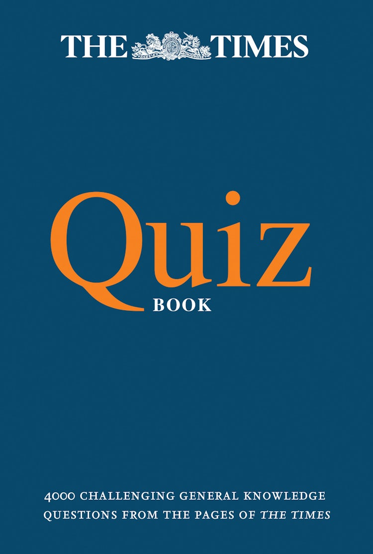 Cover image for The Times Quiz Book: 4000 challenging general knowledge questions, isbn: 9780008209551
