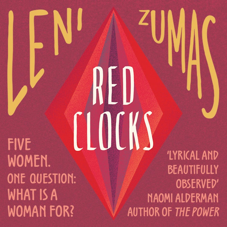 Cover image for Red Clocks: Shortlisted FOR THE ORWELL PRIZE FOR POLITICAL FICTION, isbn: 9780008209872