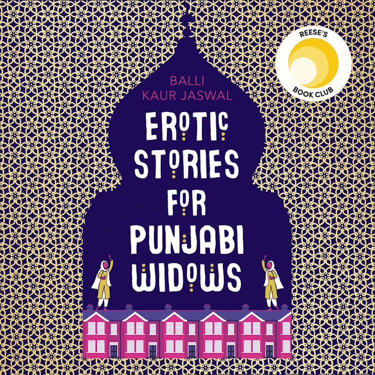 Cover image for Erotic Stories for Punjabi Widows: A hilarious and heartwarming novel, isbn: 9780008209926