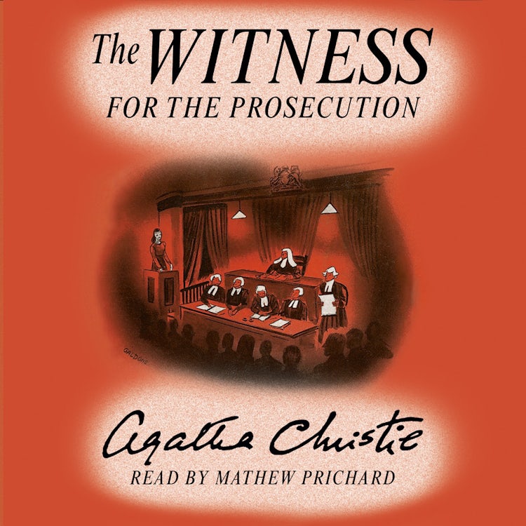 Cover image for The Witness for the Prosecution: Agatha Christie’s Short Story read by her Grandson, isbn: 9780008210199