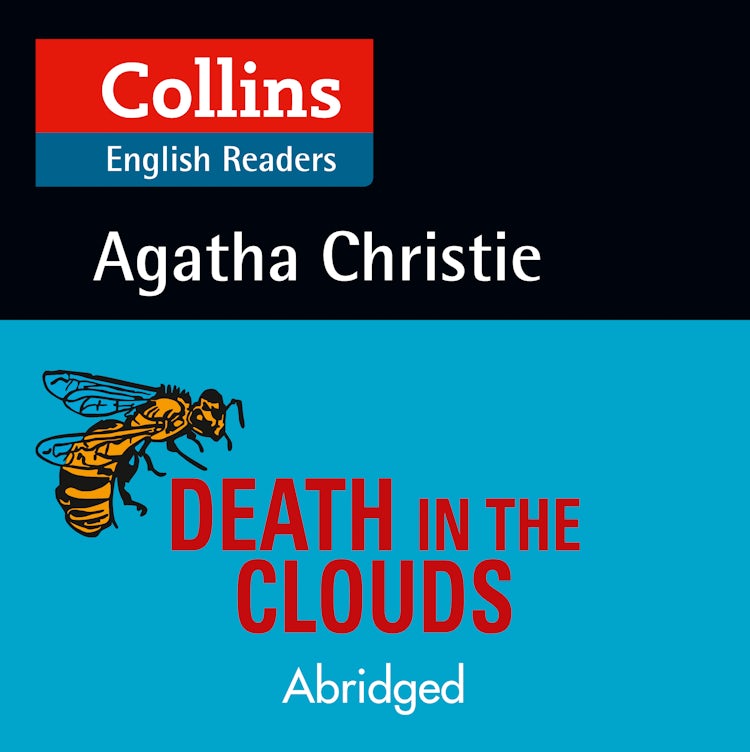 Cover image for Death in the Clouds: Level 5, B2+ (Collins Agatha Christie ELT Readers), isbn: 9780008210403