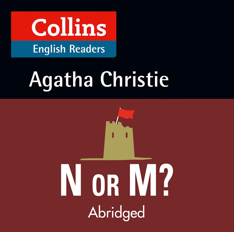 Cover image for N or M?: Level 5, B2+ (Collins Agatha Christie ELT Readers), isbn: 9780008210410