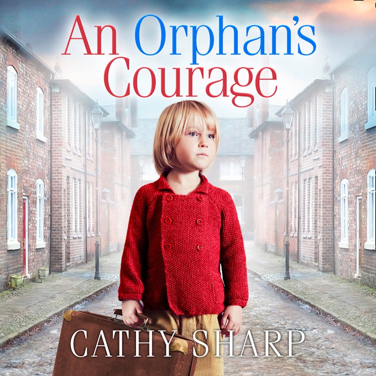 Cover image for An Orphan’s Courage, isbn: 9780008211653