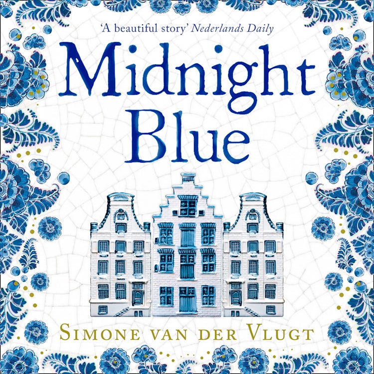 Cover image for Midnight Blue: A gripping historical novel about the birth of Delft pottery, set in the Dutch Golden Age, isbn: 9780008212131