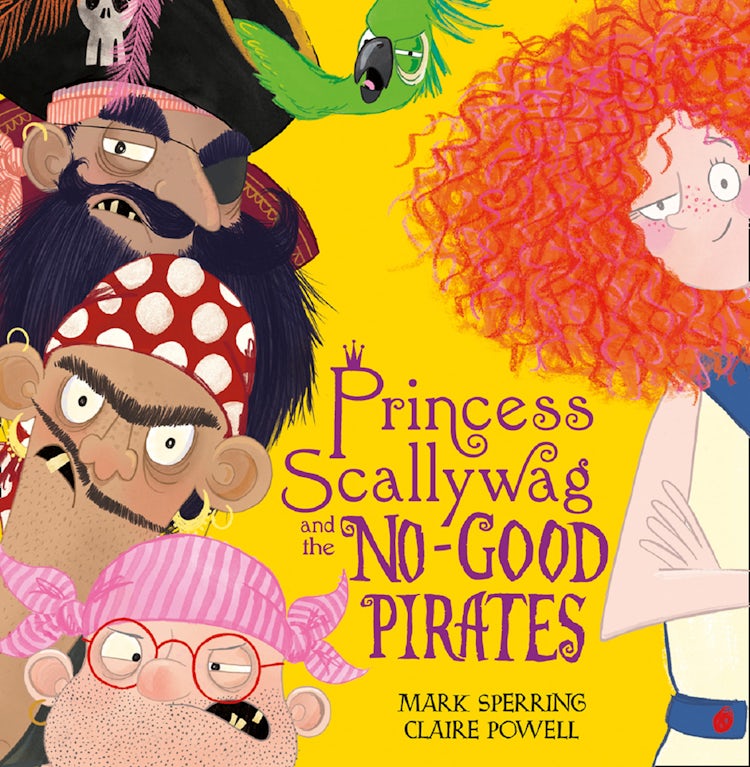 Cover image for Princess Scallywag and the No-good Pirates, isbn: 9780008212988