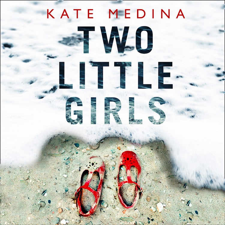 Cover image for Two Little Girls: The gripping new psychological thriller you need to read in summer 2018, isbn: 9780008214043