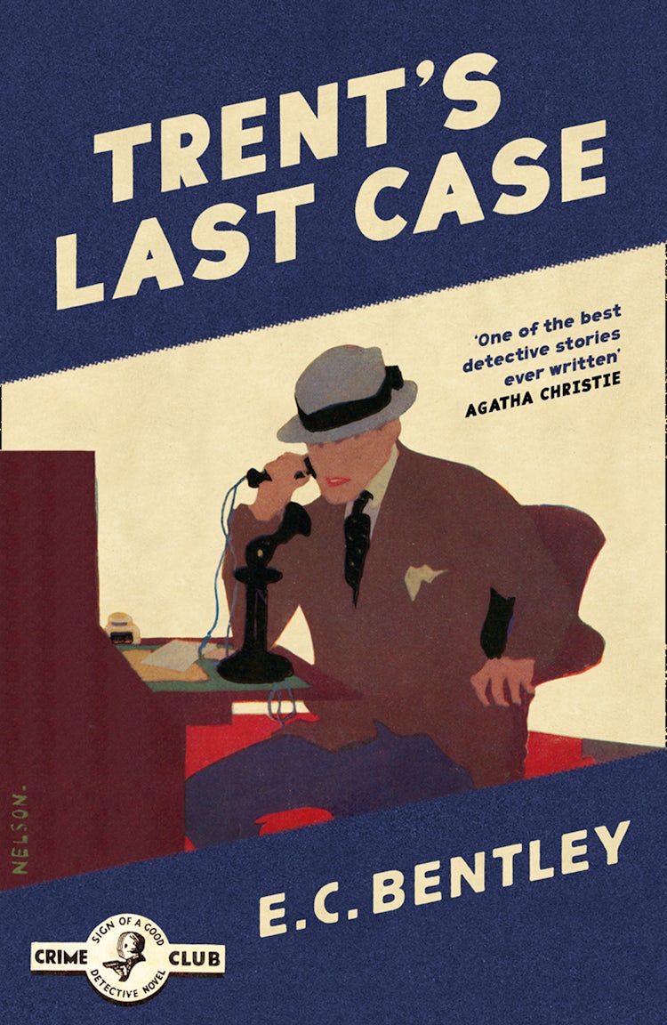 Cover image for Trent’s Last Case (Detective Club Crime Classics), isbn: 9780008216276
