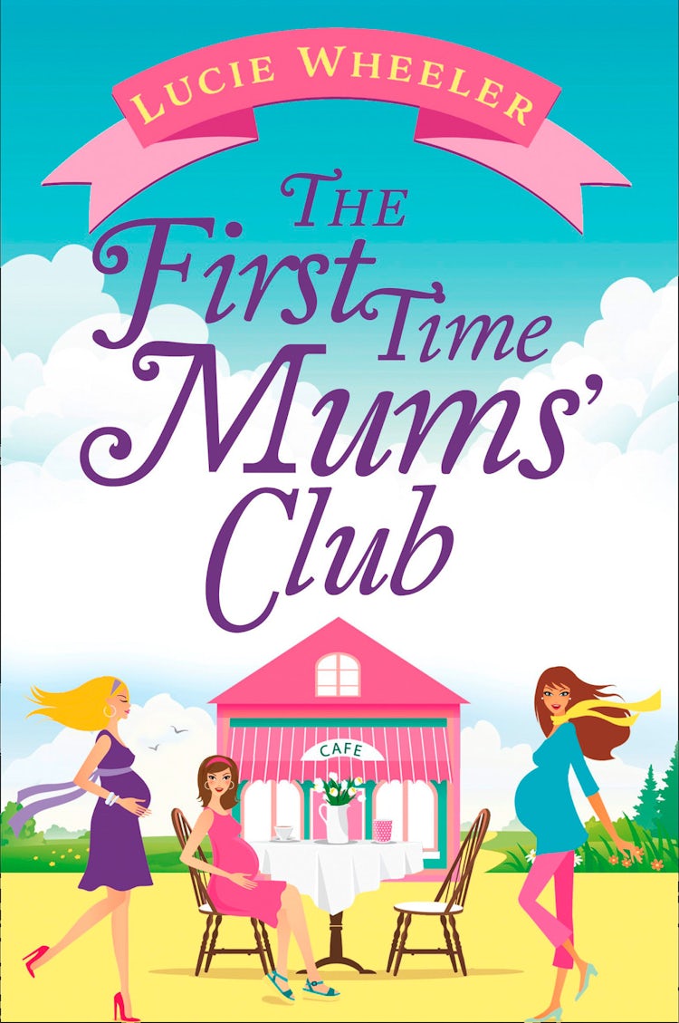 Cover image for The First Time Mums Club, isbn: 9780008216542