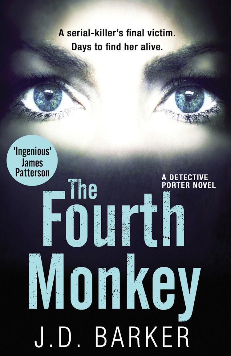 Cover image for The Fourth Monkey (A Detective Porter novel), isbn: 9780008217020