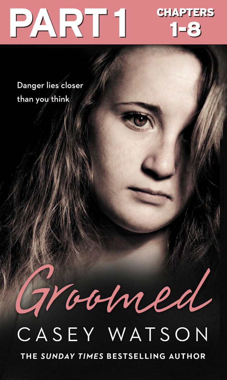 Cover image for Groomed: Part 1 of 3: Danger lies closer than you think, isbn: 9780008217631