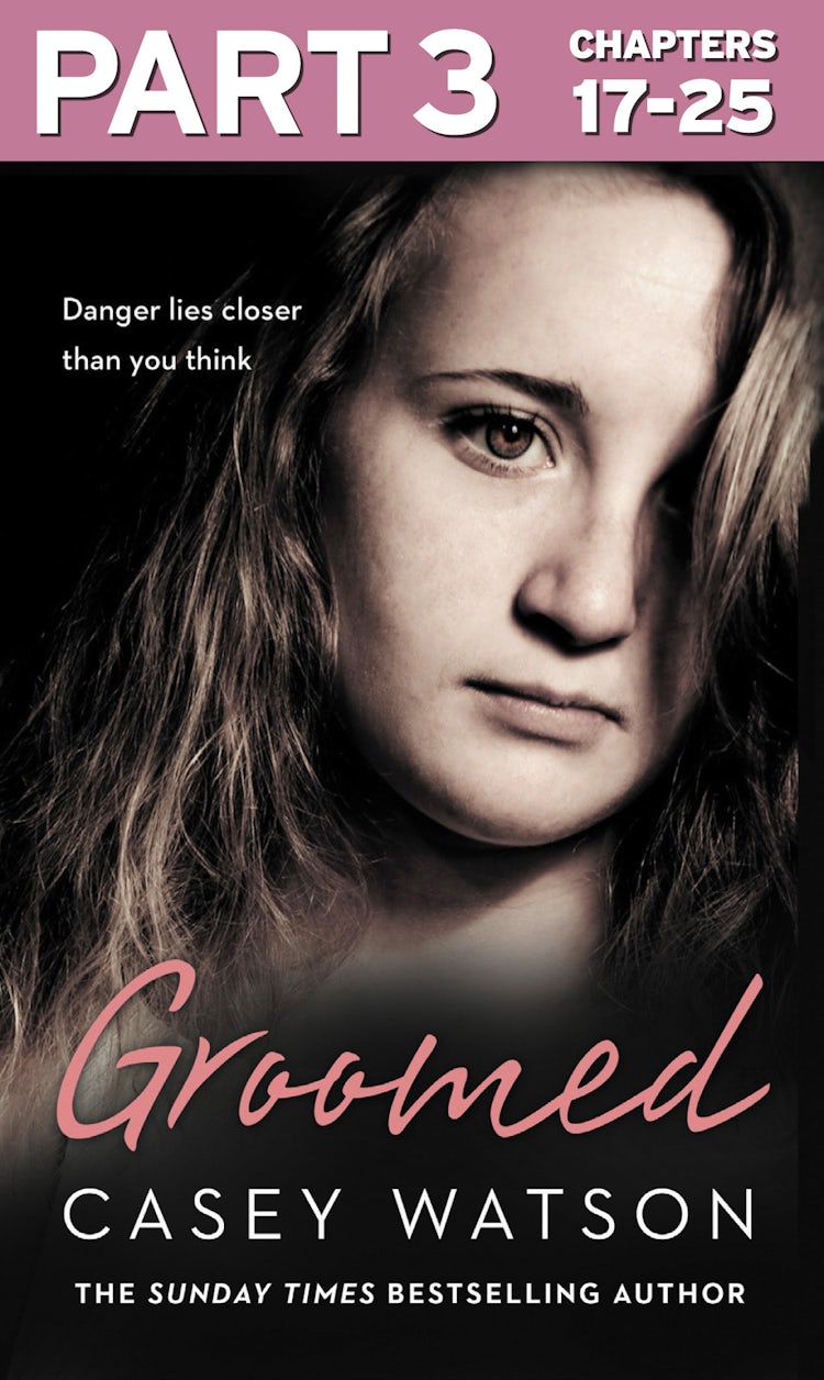 Cover image for Groomed: Part 3 of 3: Danger lies closer than you think, isbn: 9780008217655