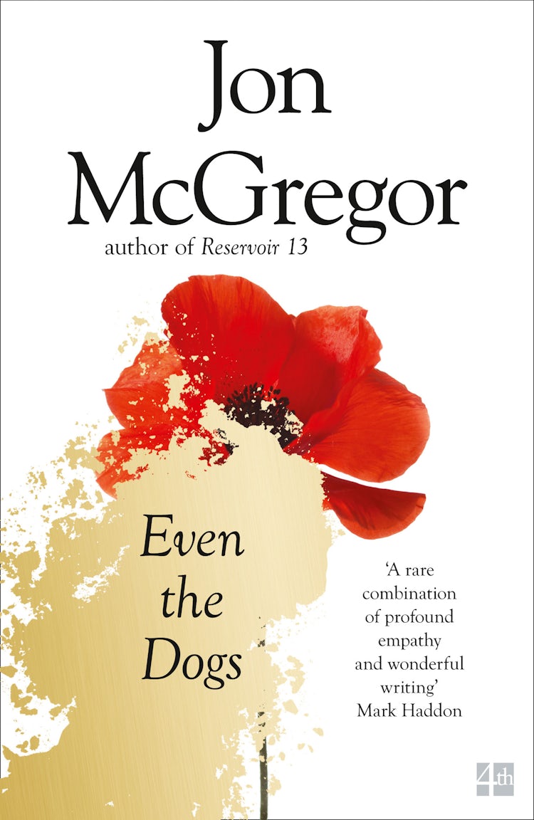 Cover image for Even the Dogs, isbn: 9780008218720