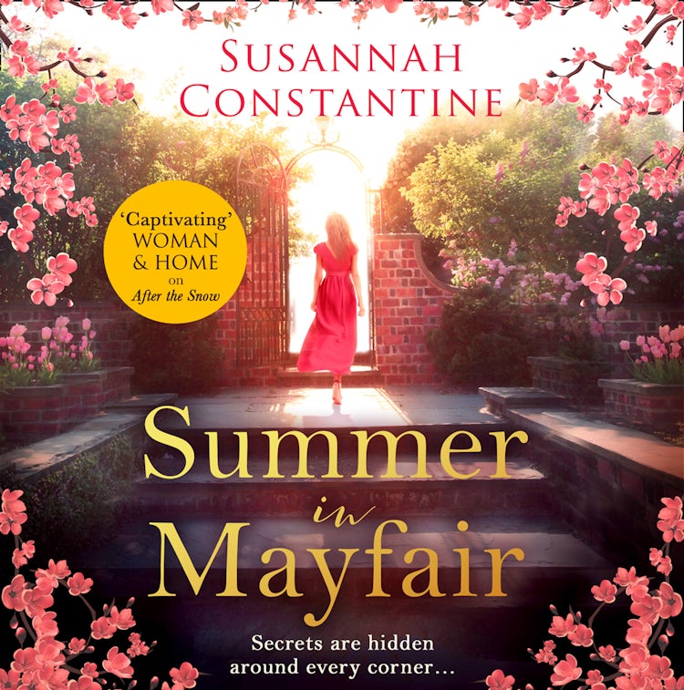 Cover image for Summer in Mayfair: Captivating historical fiction for fans of Santa Montefiore and Erica James, isbn: 9780008219710