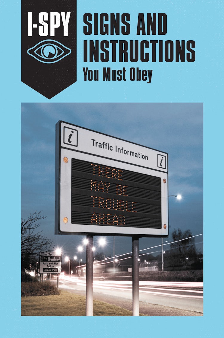 Cover image for I-Spy Signs and Instructions: You Must Obey, isbn: 9780008220693