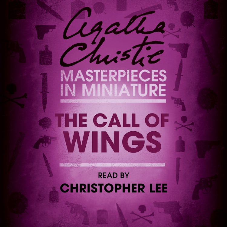Cover image for The Call of Wings: An Agatha Christie Short Story, isbn: 9780008221898