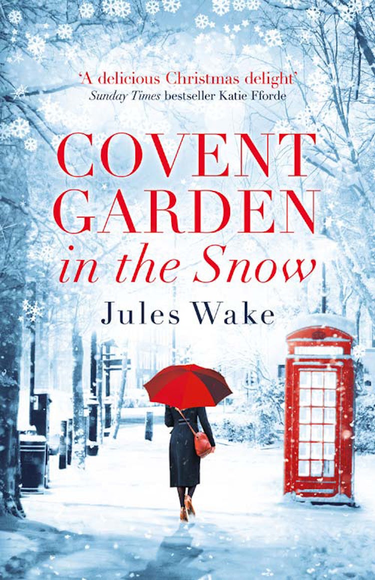 Cover image for Covent Garden in the Snow, isbn: 9780008221966