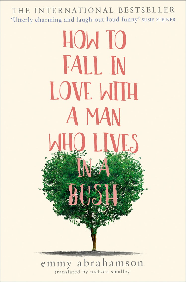 Cover image for How To Fall In Love With A Man Who Lives In A Bush, isbn: 9780008222338