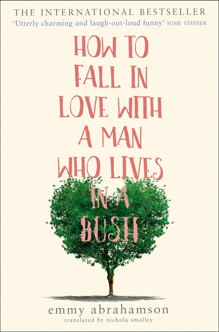 Cover image for How to Fall in Love with a Man Who Lives in a Bush, isbn: 9780008222369