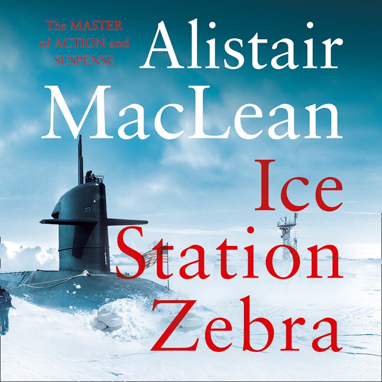 Cover image for Ice Station Zebra, isbn: 9780008224370