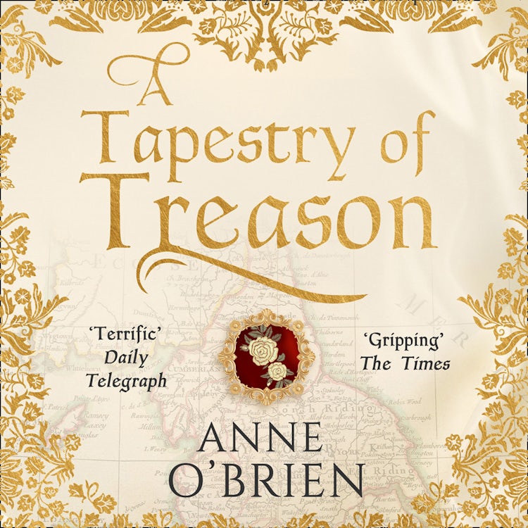 Cover image for A Tapestry of Treason: A gripping escapist historical drama from a Sunday Times bestselling author, isbn: 9780008225490